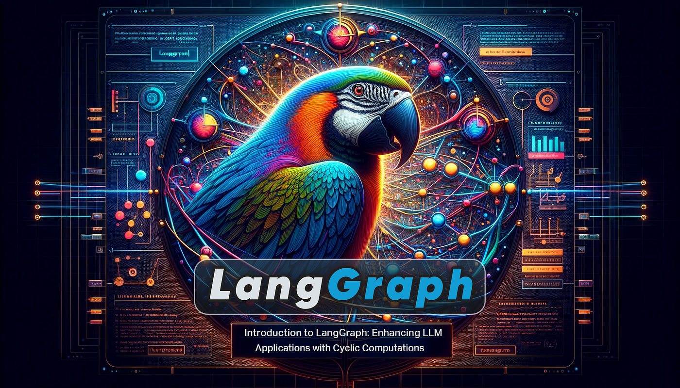 LangGraph(一)——LangGraph简介